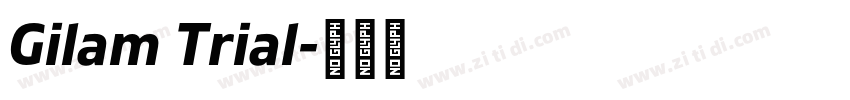 Gilam Trial字体转换